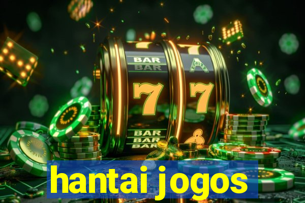 hantai jogos